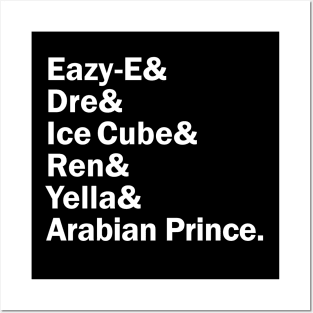 Funny Names x NWA (Dr. Dre, Eazy E, Ice Cube, MC Ren, DJ Yella, Arabian Prince) Posters and Art
